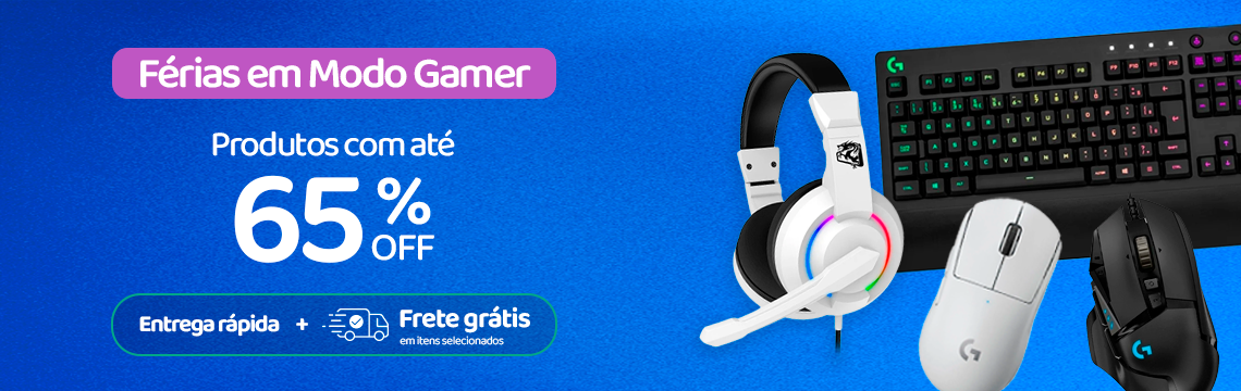 Ofertas de Férias - Gamer